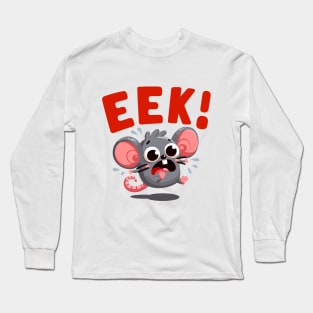 Eek! The Startled Mouse Long Sleeve T-Shirt